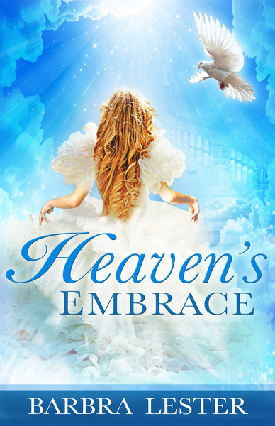 Heaven's Embrace: My Awesome Encounter With a Woman I Thought Must Have Been an Angel