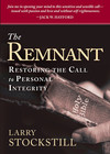 The Remnant: Restoring Integrity to American Ministry