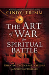 The Art of War for Spiritual Battle: Essential Tactics and Strategies for Spiritual Warfare