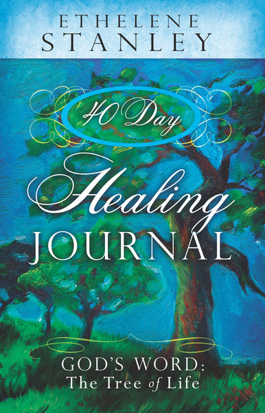 40-Day Healing Journal: God's Word: The Tree of Life