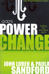 God's Power To Change: Healing the Wounded Spirit