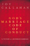 God's Marriage Code of Conduct: For Victory Over a Roomate Marriage