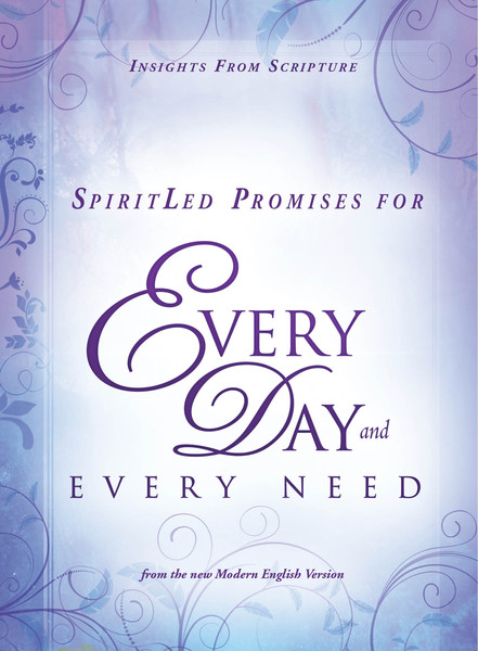 SpiritLed Promises for Every Day and Every Need: Insights from Scripture from the New Modern English Version