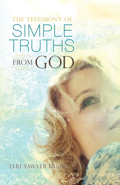 The Testimony of Simple Truths From God