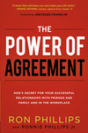 The Power of Agreement: God's Secret to Your Successful Relationships with Friends, Family, and at Work