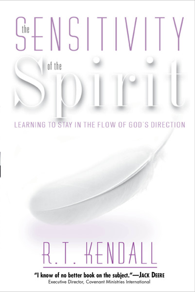 Sensitivity Of The Spirit: Learning to Stay in the Flow of God's Direction