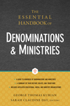 The Essential Handbook of Denominations and Ministries