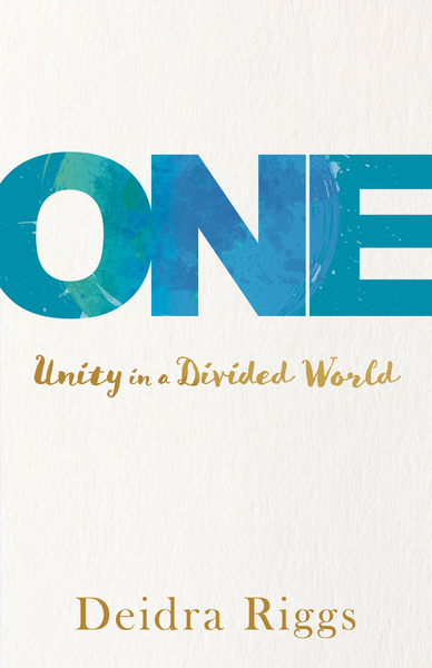 One: Unity in a Divided World