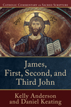 Catholic Commentary on Sacred Scripture: James, First, Second, and Third John (CCSS)