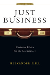 Just Business Christian Ethics for the Marketplace