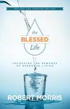 The Blessed Life: Unlocking the Rewards of Generous Living