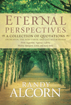 Eternal Perspectives: A Collection of Quotations on Heaven, the New Earth, and Life after Death