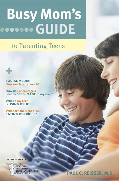Busy Mom's Guide to Parenting Teens