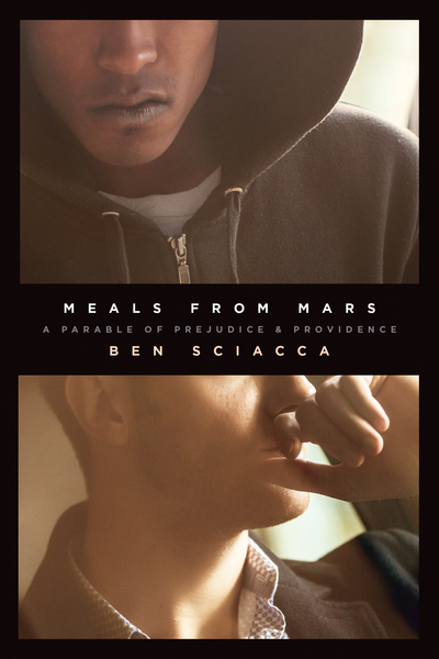 Meals from Mars: A Parable of Prejudice and Providence