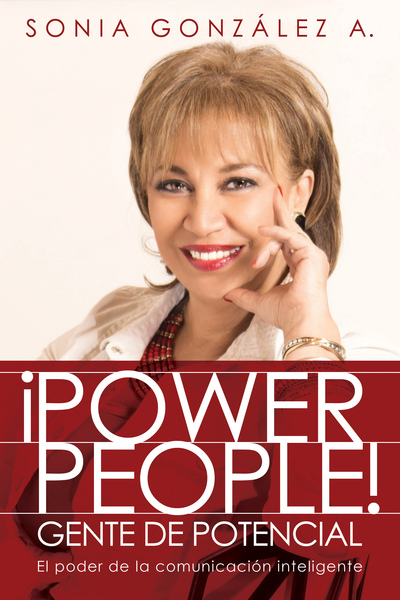¡Power People! Gente de potencial: El poder de la comunicación inteligente