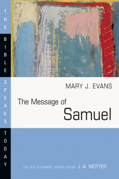 Samuel: Bible Speaks Today (BST)