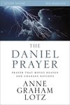 Daniel Prayer Study Guide: Prayer That Moves Heaven and Changes Nations
