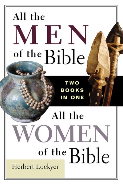 All the Men of the Bible/All the Women of the Bible Compilation