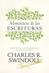 Aliméntese de las Escrituras: Encuentre la nutrición que su alma necesita