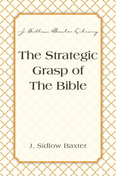 Strategic Grasp Of The Bible