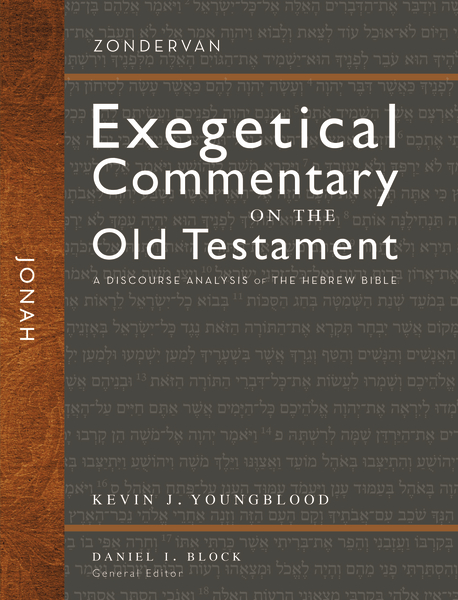 Zondervan Exegetical Commentary on the Old Testament: Jonah — ZECOT