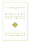 Biblical Doctrine: A Systematic Summary of Bible Truth