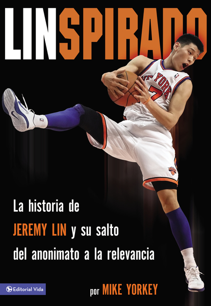 Linspirado: La historia de Jeremy Lin y su salto del anonimato a la relevancia.