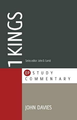 Evangelical Press Study Commentary (EPSC): 1 Kings