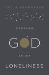Finding God in My Loneliness