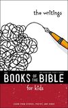 NIrV, The Books of the Bible for Kids: The Writings