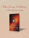 Jesus Calling 52-Week Discussion Guide