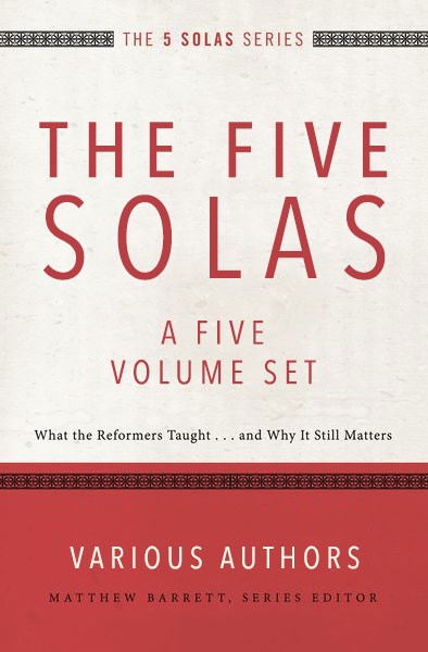 Five Solas Series (5 Vols.)
