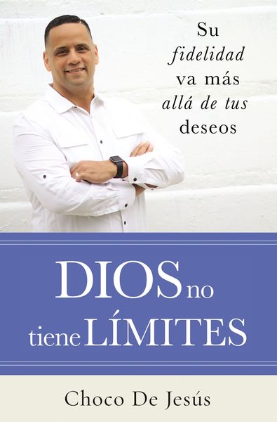 Dios no tiene límites