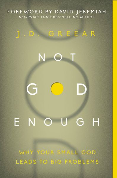 Not God Enough