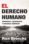 derecho humano: Conocer a Jesucristo y hacerlo conocer