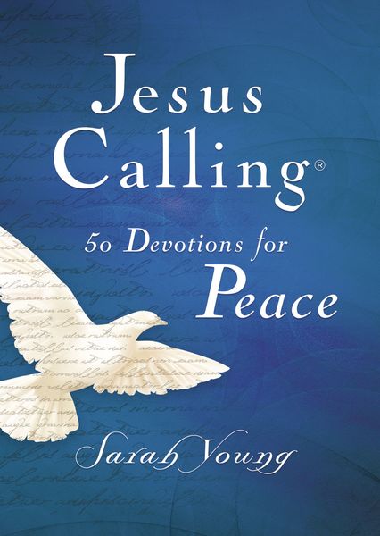 Jesus Calling, 50 Devotions for Peace, with Scripture References