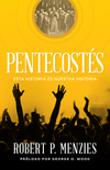Pentecostés: Esta historia es nuestra historia
