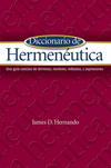 Diccionario de Hermenéutica: Una guía concisa de términos, nombres, métodos, y expresiones