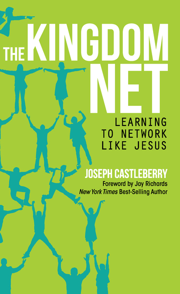 The Kingdom Net: Learning to Network Like Jesus