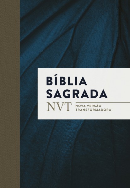 Bíblia Sagrada: Nova Versão Transformadora (NVT) ®