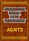Analytical Greek New Testament, 5th Edition, with Morphology, Lexicon, and UBS-5 with Critical Apparatus
