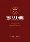 We Are One: Walking by Faith with the Persecuted Church