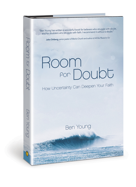 Room for Doubt: How Uncertainty Can Deepen Your Faith