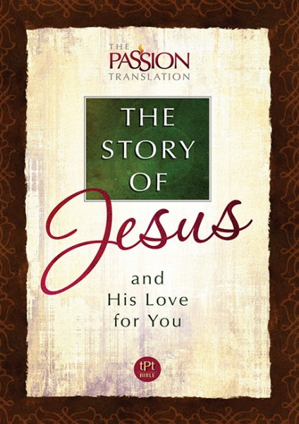 The Story of Jesus and His Love for You