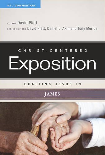 Exalting Jesus In James: Christ-Centered Exposition Commentary (CCEC)