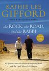 Rock, the Road, and the Rabbi
