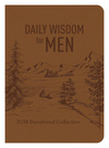 Daily Wisdom for Men 2018 Devotional Collection