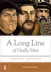 Long Line of Godly Men (10 Vols.)