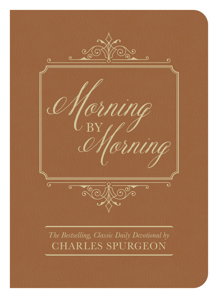 Morning by Morning: The Bestselling Classic Daily Devotional
