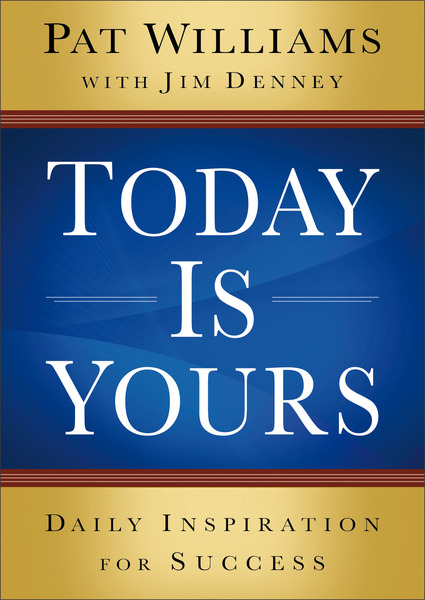 Today Is Yours: Daily Inspiration for Success